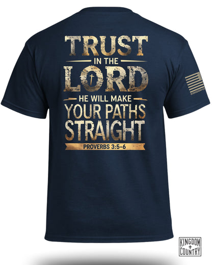 Trust In The Lord Proverbs 3 5-6 T-Shirt