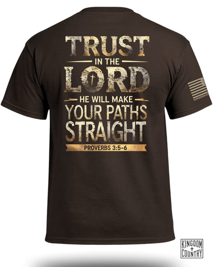 Trust In The Lord Proverbs 3 5-6 T-Shirt