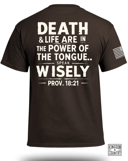Proverbs 18:21 T-Shirt