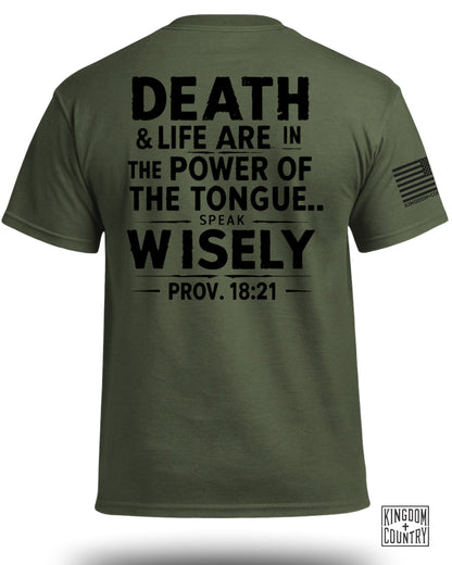 Proverbs 18:21 T-Shirt