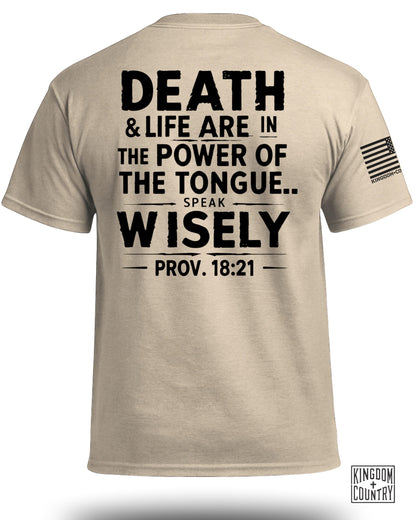 Proverbs 18:21 T-Shirt