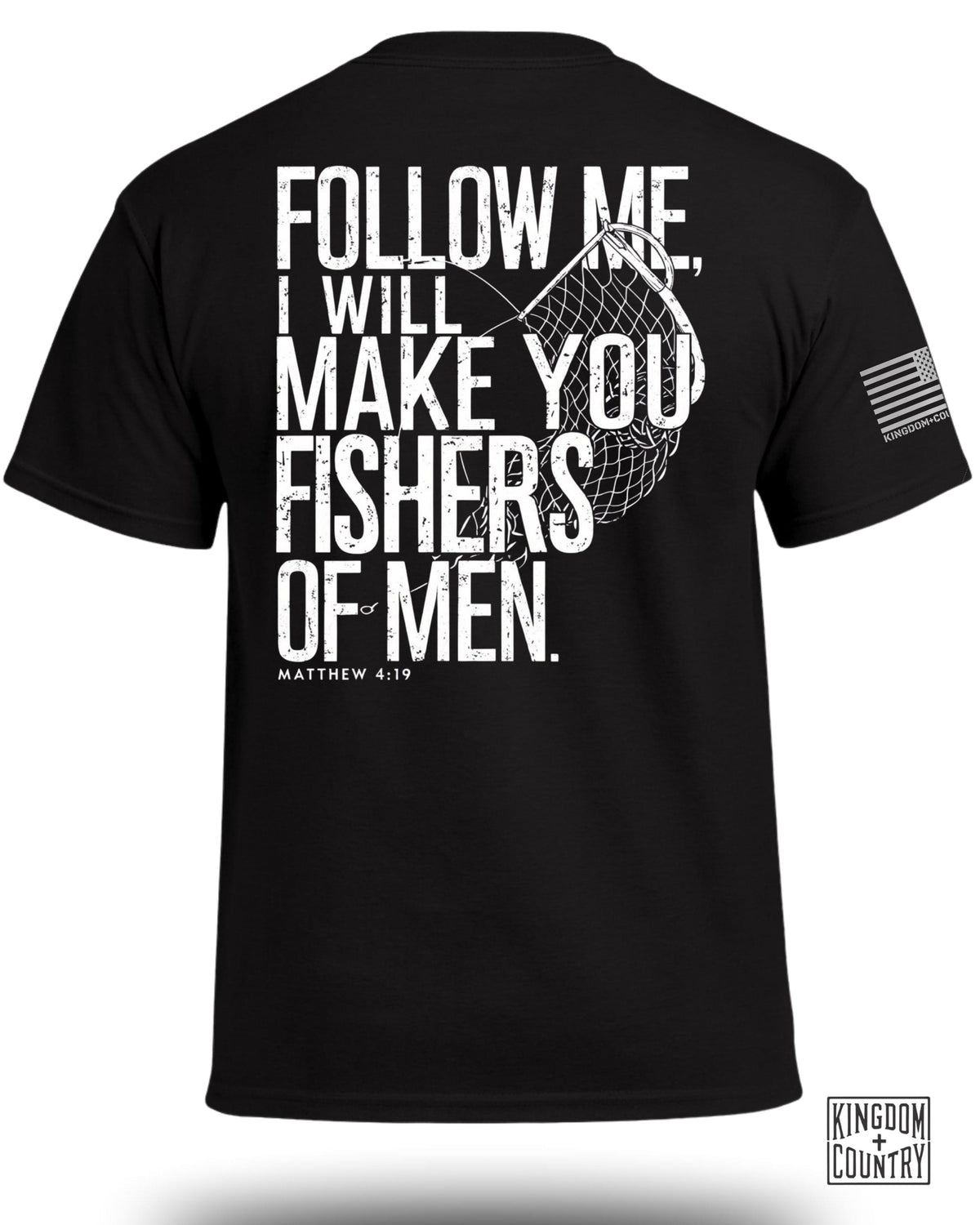 Follow Me Fishers of Men T-Shirt