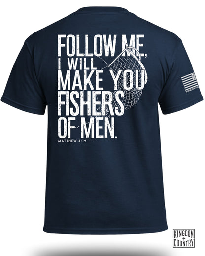 Follow Me Fishers of Men T-Shirt