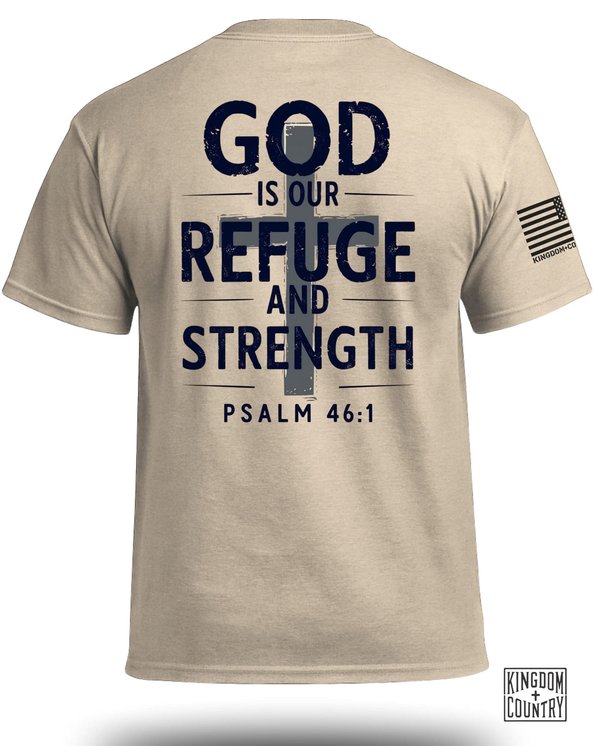 God is Our Refuge And Strength T-Shirt