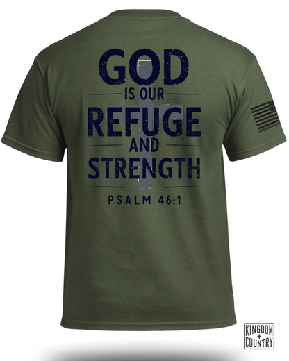 God is Our Refuge And Strength T-Shirt