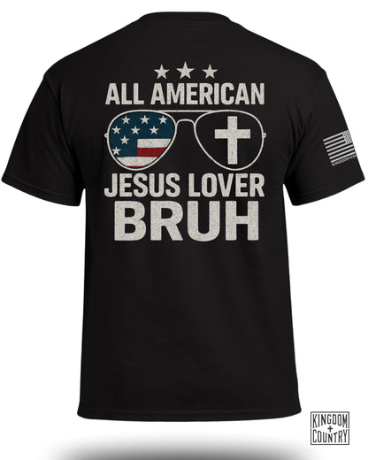 All American Jesus Lover Bruh T-Shirt