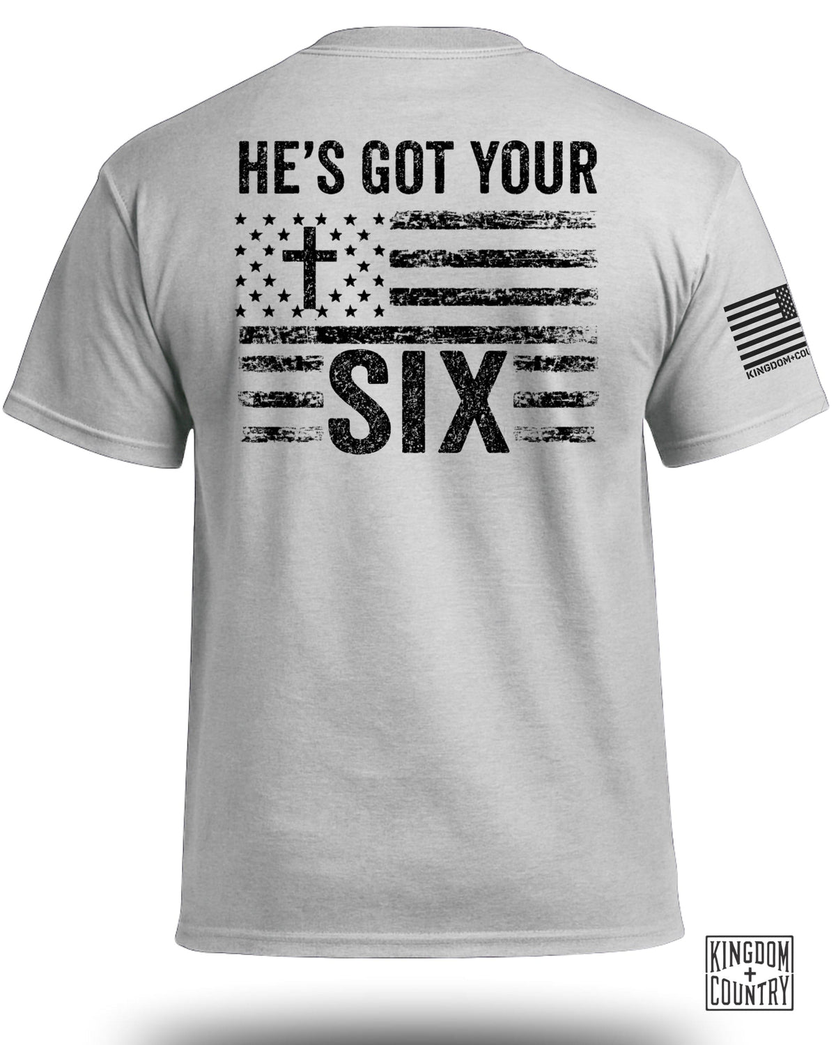 He's Got Your Six T-Shirt