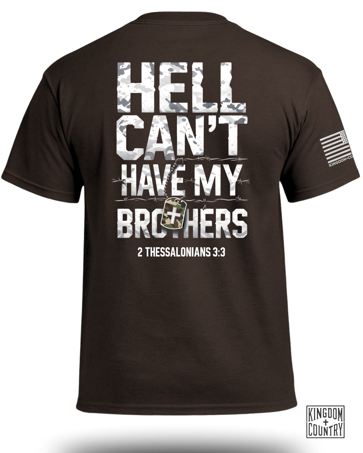 Hell Can't Have My Brothers T-Shirt