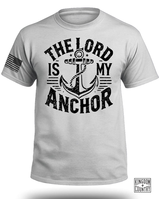 The Lord is My Anchor T-Shirt
