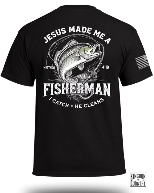 Jesus Made Me A Fisherman T-Shirt