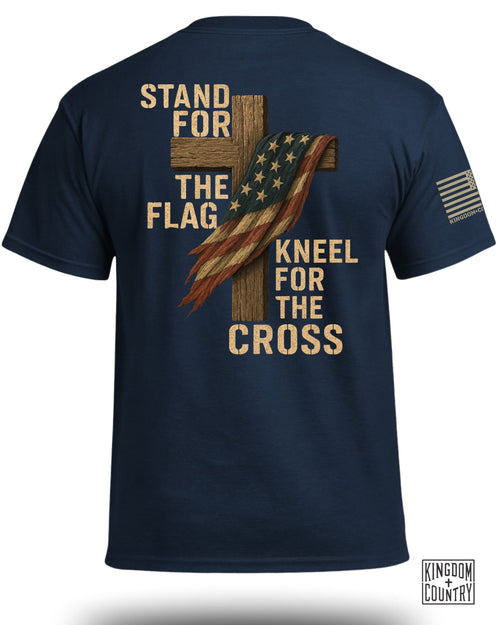 Stand For The Flag-Kneel For The Cross T-Shirt