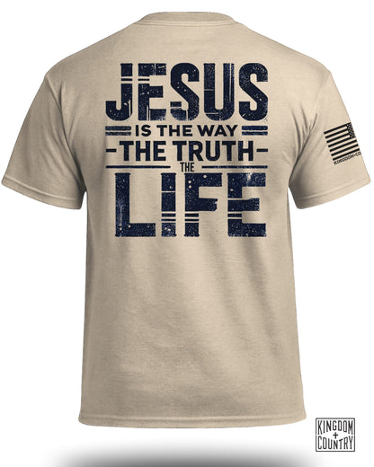 Jesus is the Way the Truth the Life T-Shirt