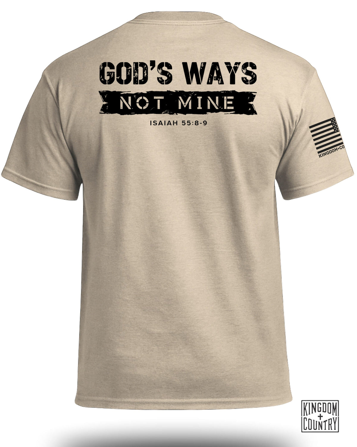 God's Ways Not Mine (Back) T-Shirt