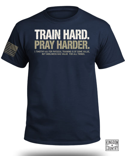 Train Hard Pray Harder T-Shirt
