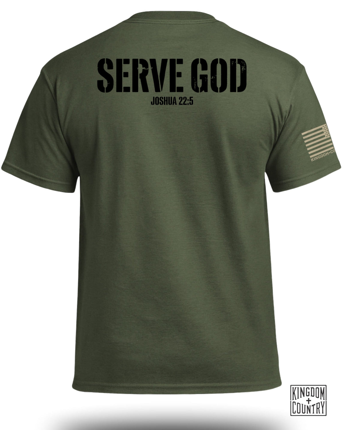 Serve God Joshua 22:5 T-Shirt