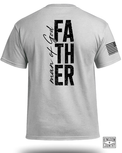 Man of God - Father T-Shirt