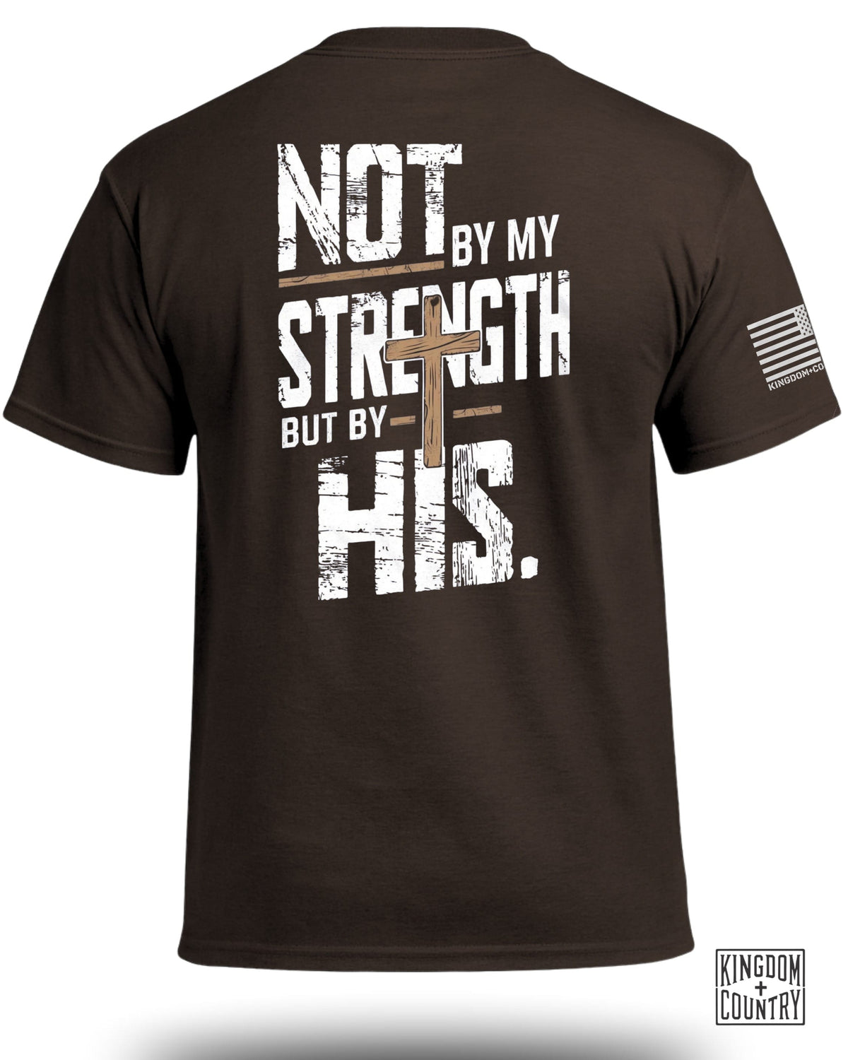 Not by My Strength Graphic T-Shirt