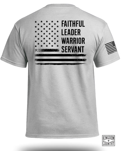 Faithful Leader Warrior Servant T-Shirt