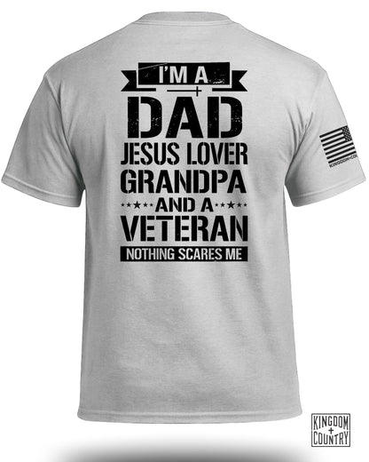 I am A Dad-Jesus Lover-Grandpa-Veteran T-Shirt