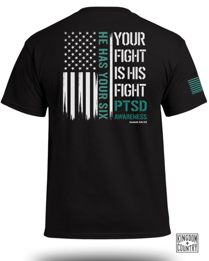 Your Fight Is His Fight - PTSD Awareness T-Shirt
