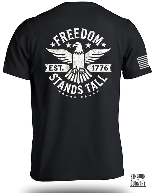 Freedom Stands Tall T-Shirt