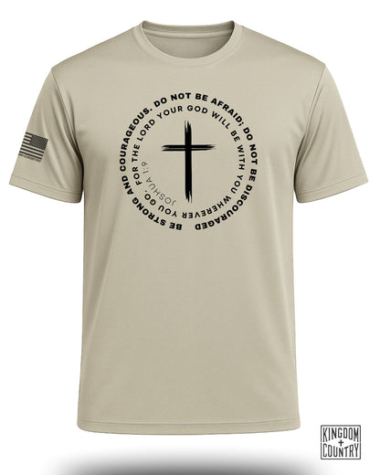 Joshua 1:9 Courage Cross Performance Shirt
