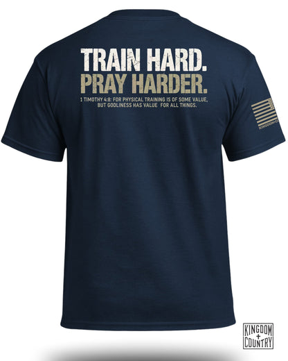 TRAIN HARD - PRAY HARDER T-Shirt