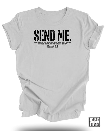 Send Me Isaiah 6:8 T-Shirt