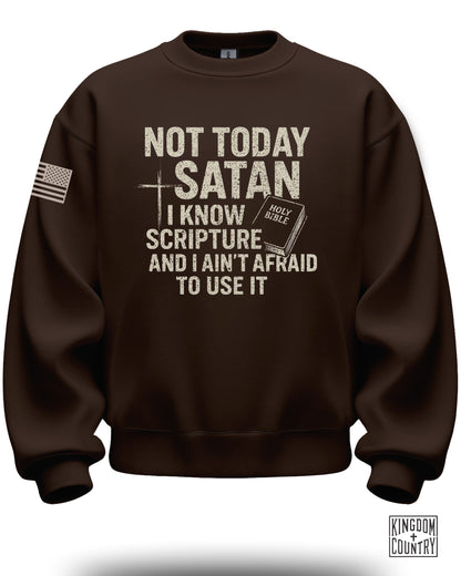 Not Today Satan Crewneck