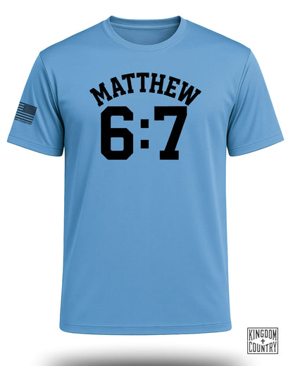 Matthew 6:7 Performance Shirt