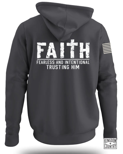 Faith Fearless & Intentional Trusting Him Hoodie