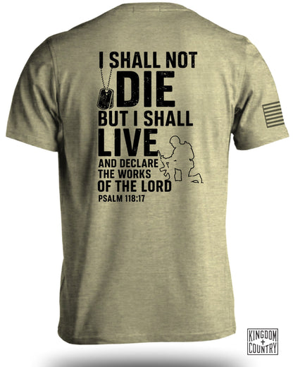 Psalm 118 17 T-Shirt
