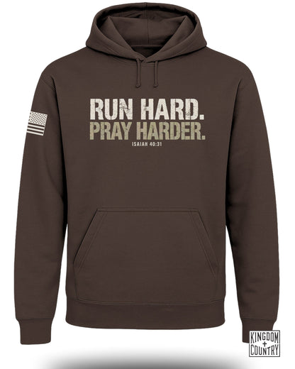 Run Hard Pray Harder Hoodie