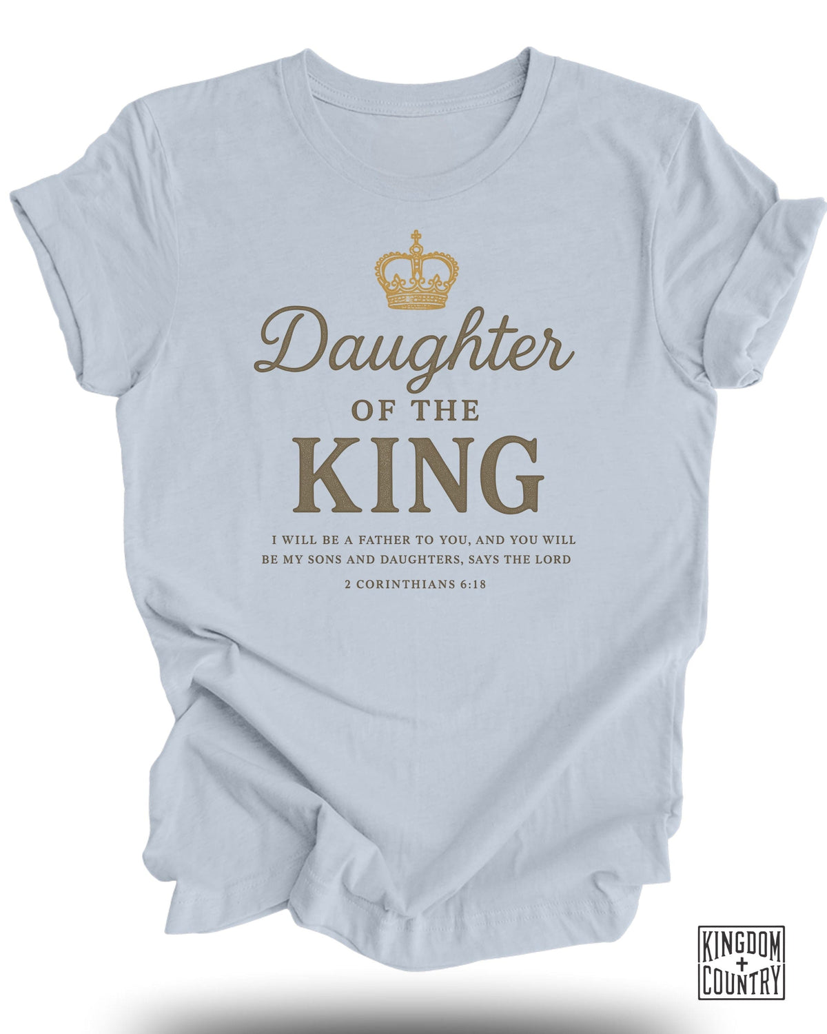 Daughter Of The King T-Shirt