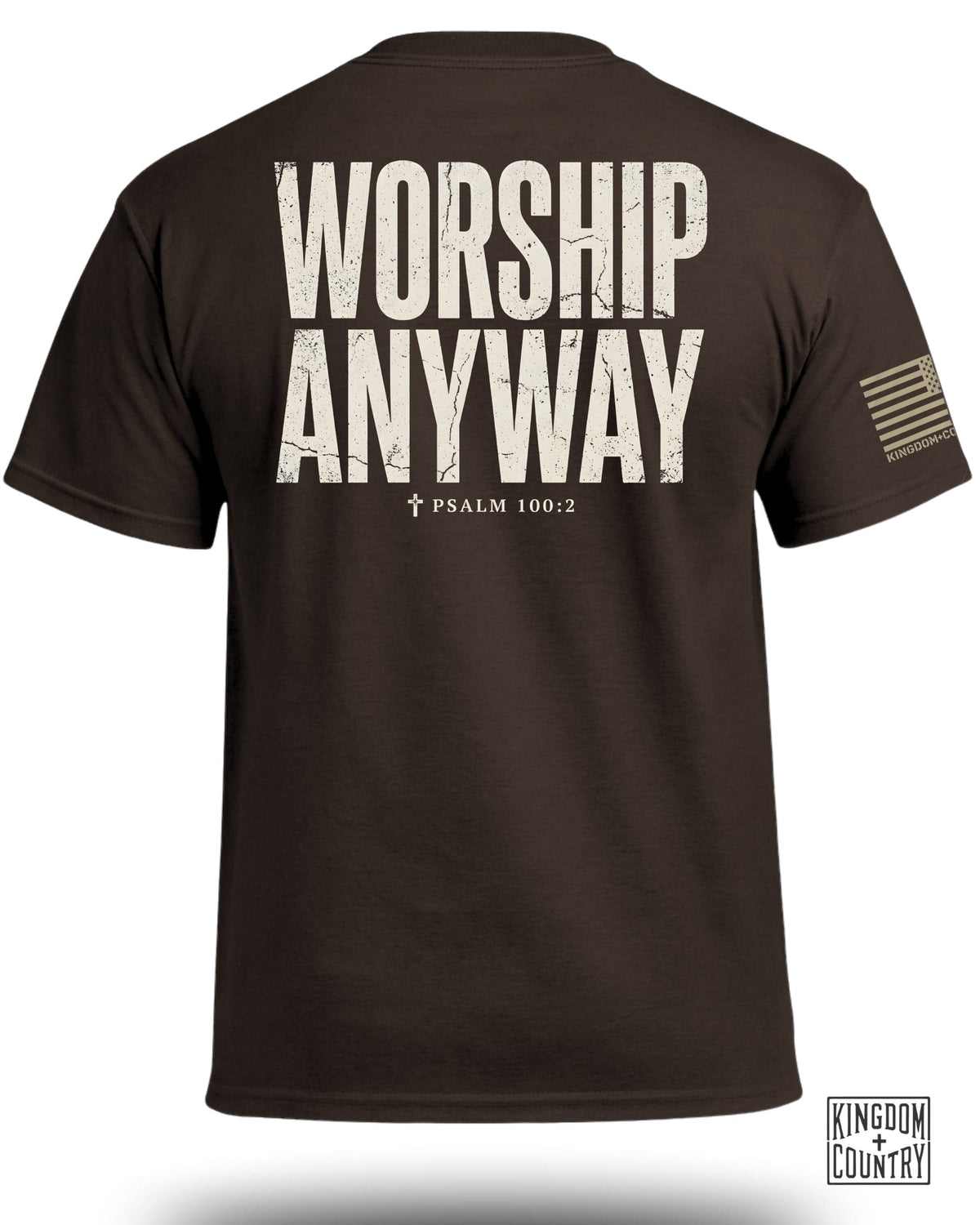 Worship Anyway T-Shirt (Dual sided)