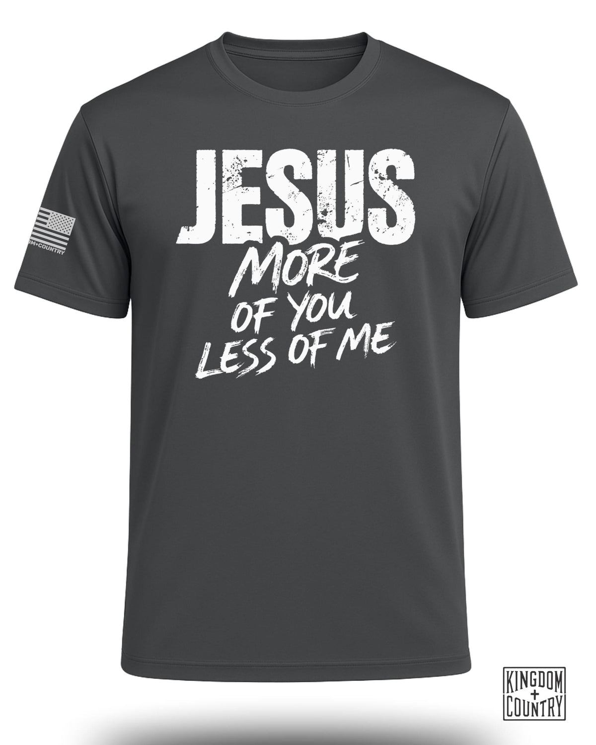 Jesus More of You Less of Me Performance Shirt