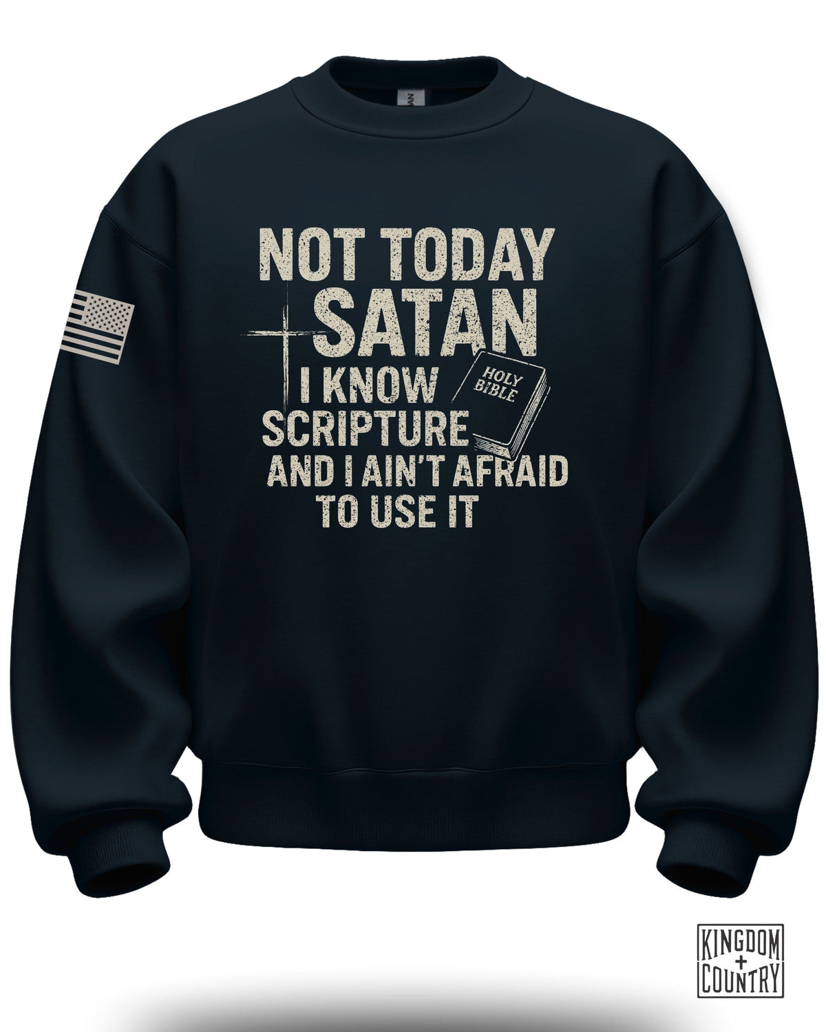 Not Today Satan Crewneck