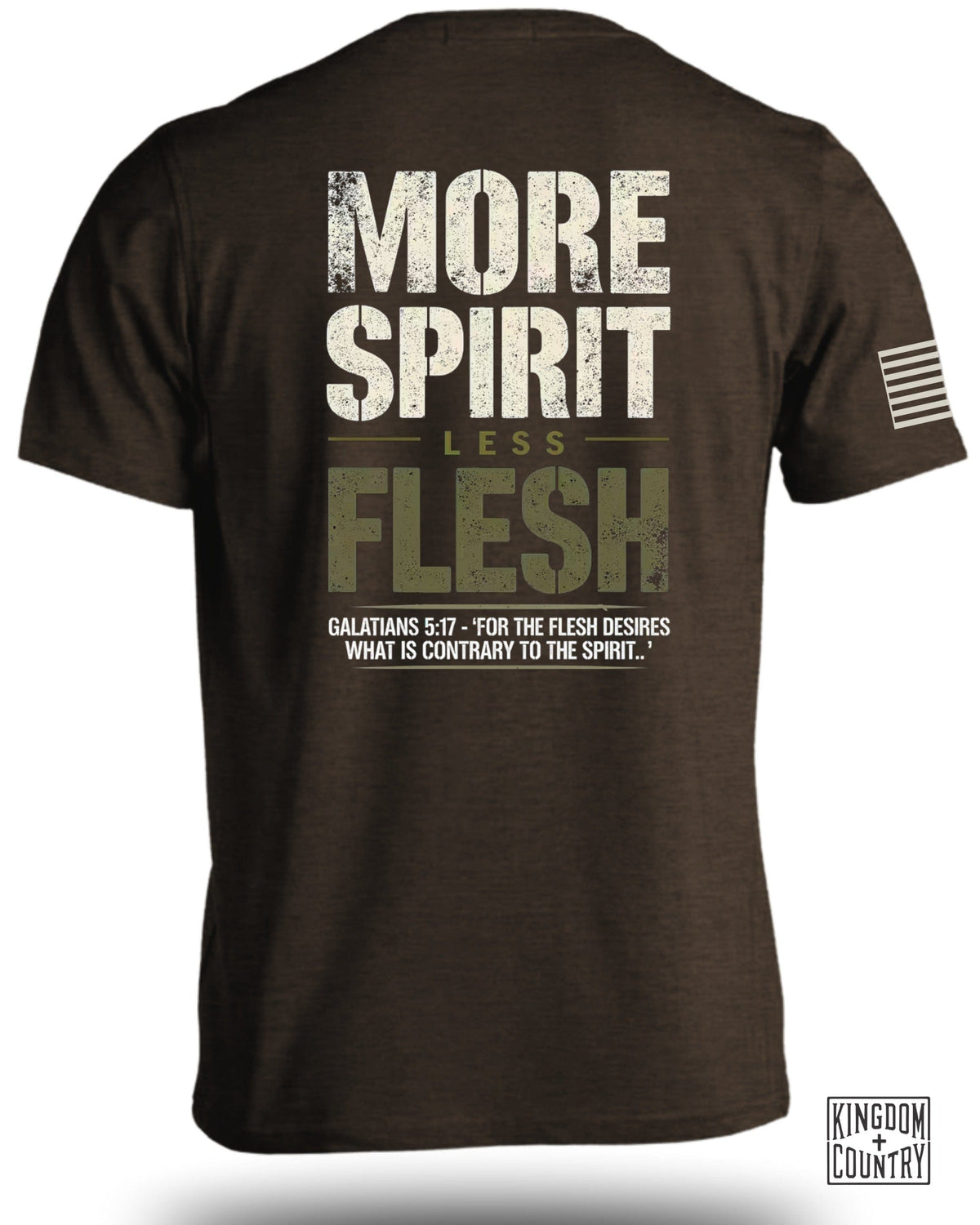 More Spirit Less Flesh T-Shirt