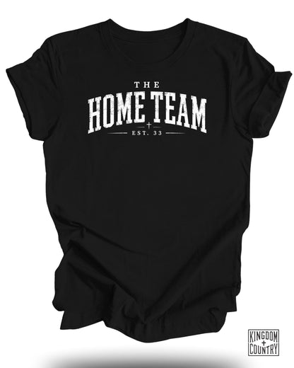 The Home Team Christian T-Shirt