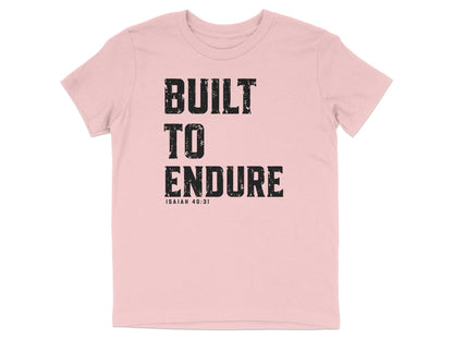Built To Endure Youth T-Shirt
