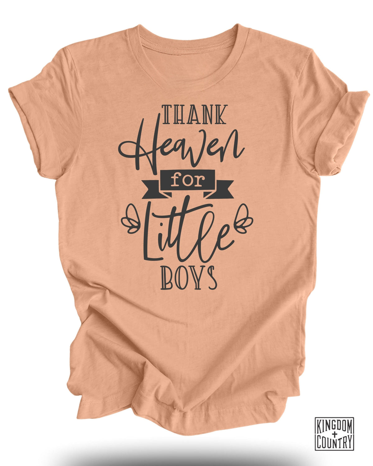 Thank Heaven For Little Boys T-Shirt