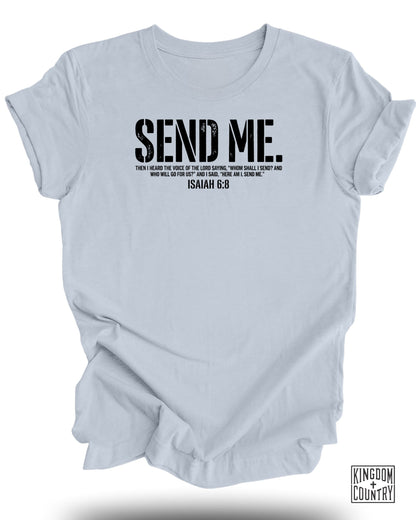 Send Me Isaiah 6:8 T-Shirt