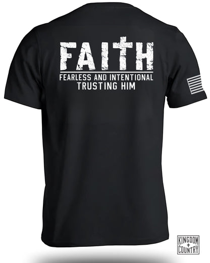 Faith Fearless & Intentional Trusting Him T-Shirt