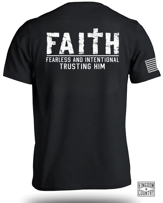 Faith Fearless & Intentional Trusting Him T-Shirt