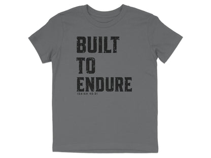 Built To Endure Youth T-Shirt