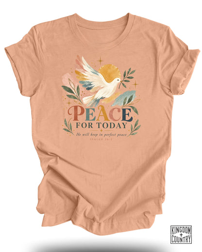 Peace For Today T-Shirt