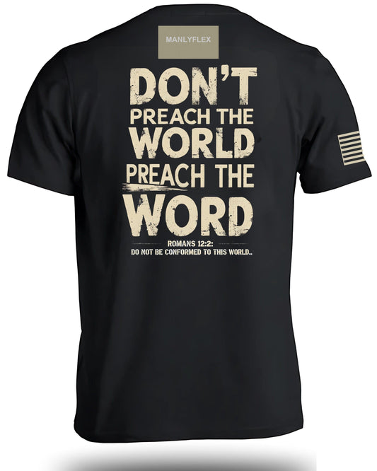PREACH THE WORD T-Shirt