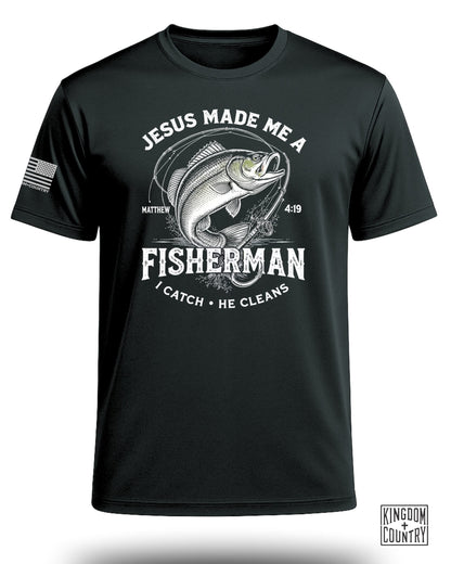 Jesus Made Me A Fisherman Performance Shirt