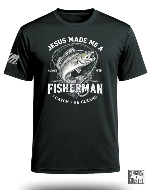 Jesus Made Me A Fisherman Performance Shirt