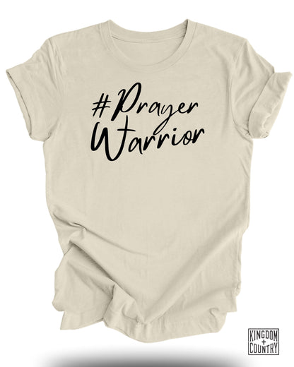 Prayer Warrior T-Shirt